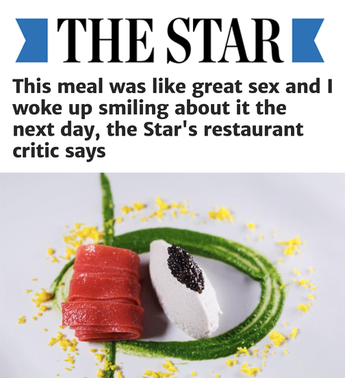 This meal was like great sex and I woke up smiling about it the next day, the Star's restaurant critic says